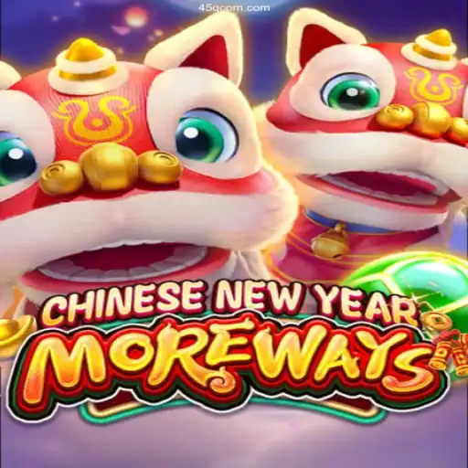 Discover the Excitement of CHINESENEWYEARMOREWAYS